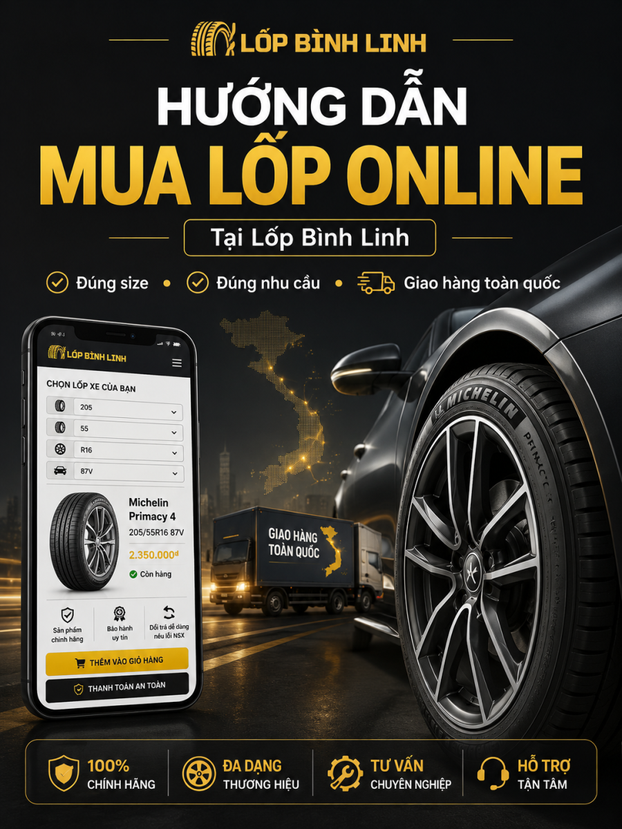 Hướng Dẫn Mua Lốp Online Tại Lốp Bình Linh | Giao Hàng Toàn Quốc