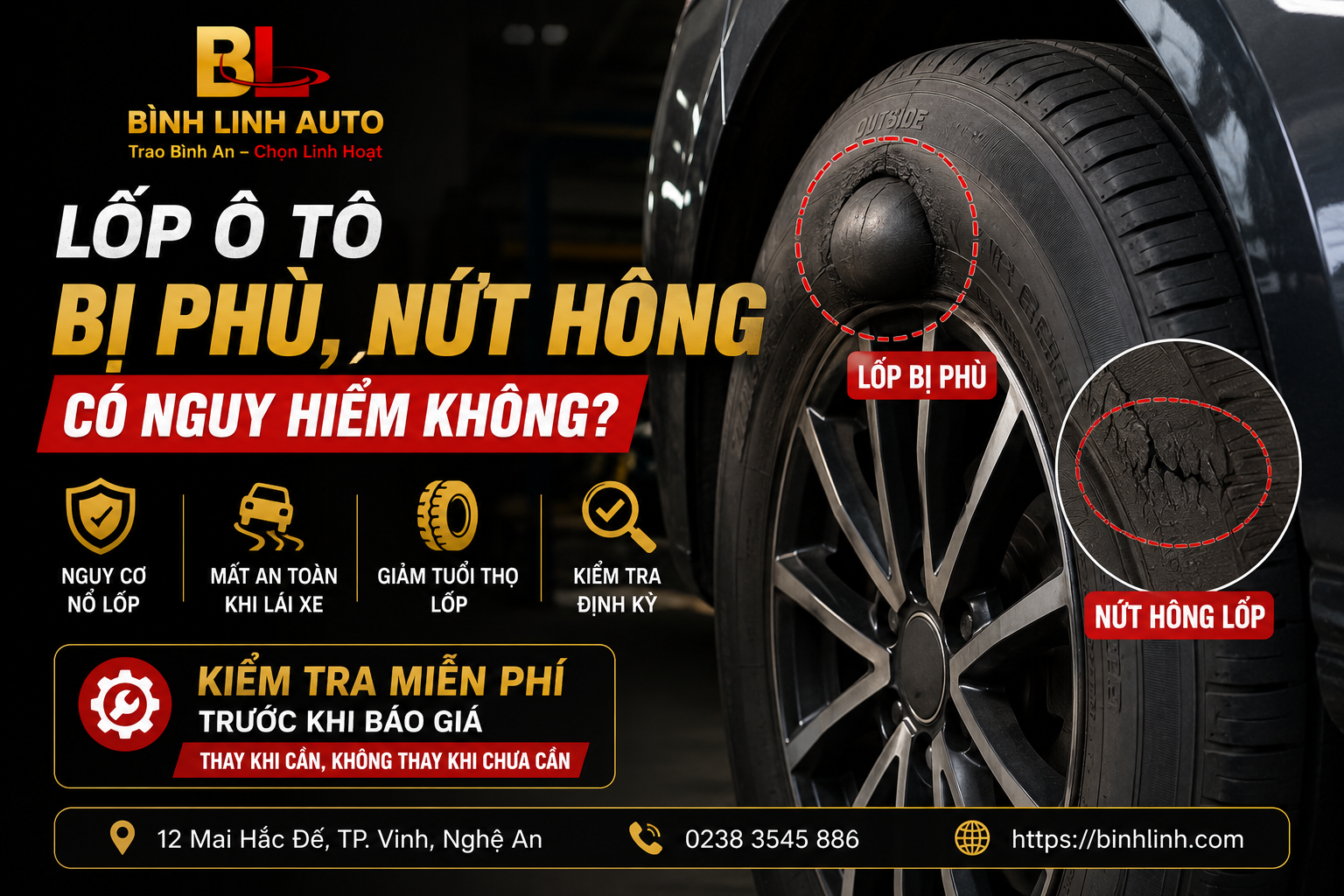 Lốp ô tô bị phù, nứt hông có nguy hiểm không?