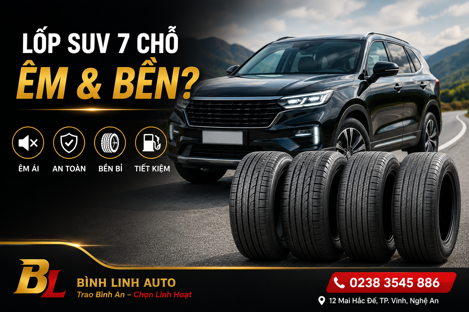 Lốp xe SUV 7 chỗ loại nào vừa êm vừa bền?