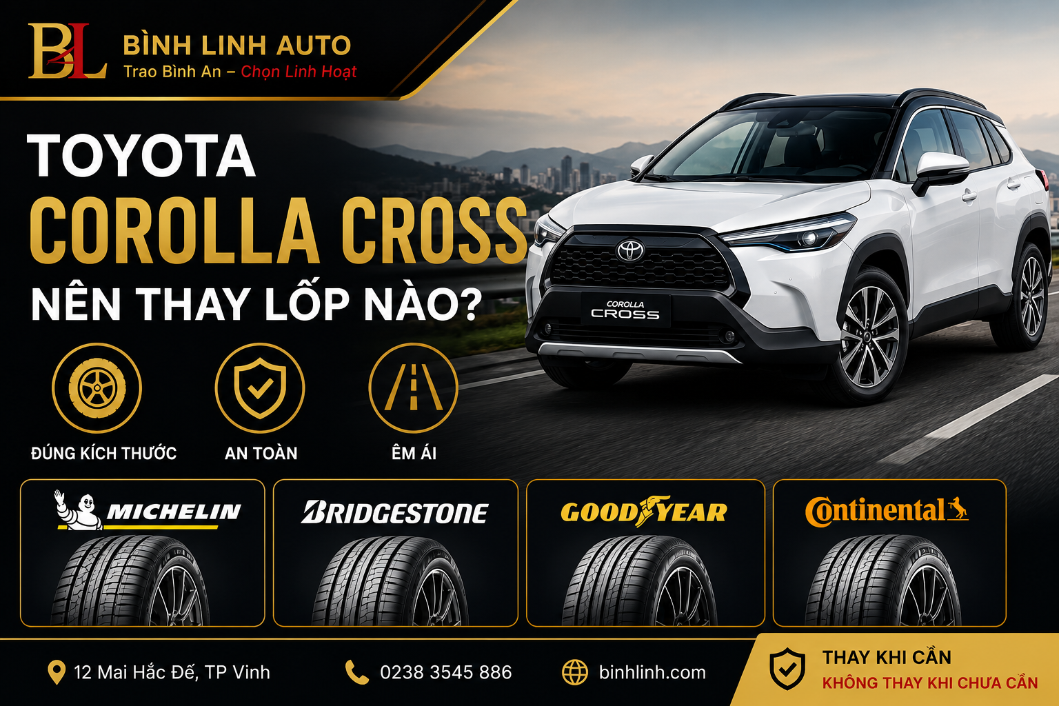 Toyota Corolla Cross nên thay lốp nào?