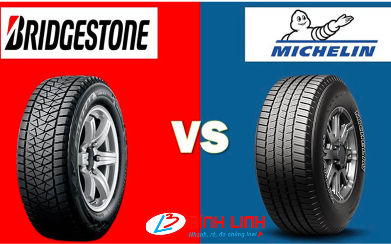 So sánh: Nên dùng lốp xe Michelin hay Bridgestone?